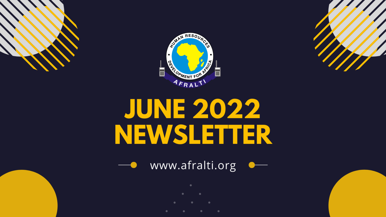 June 2022 Newsletter AFRALTI