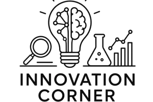 Innovation Corner Innovation Corner
